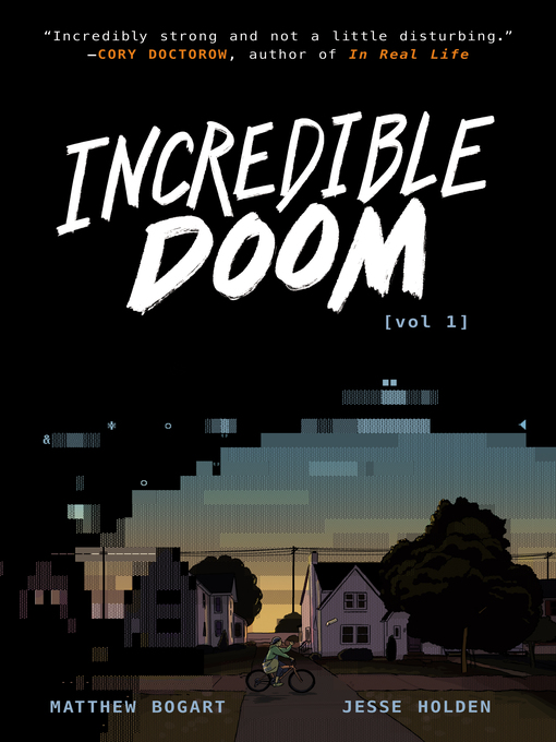 Title details for Incredible Doom by Matthew Bogart - Available